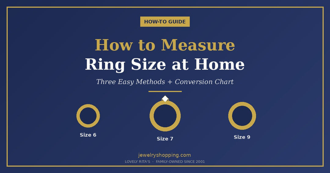 How to measure ring size at home guide showing three ring sizes from Lovely Rita's 2026 with US, UK, and EU conversion chart and three at-home measurement methods