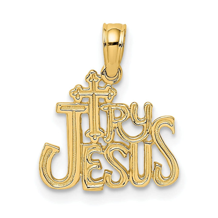 Lovely Rita's Pendants & Charms 14K Yellow Gold Texture Polished Try JESUS Script with Cross Pendant