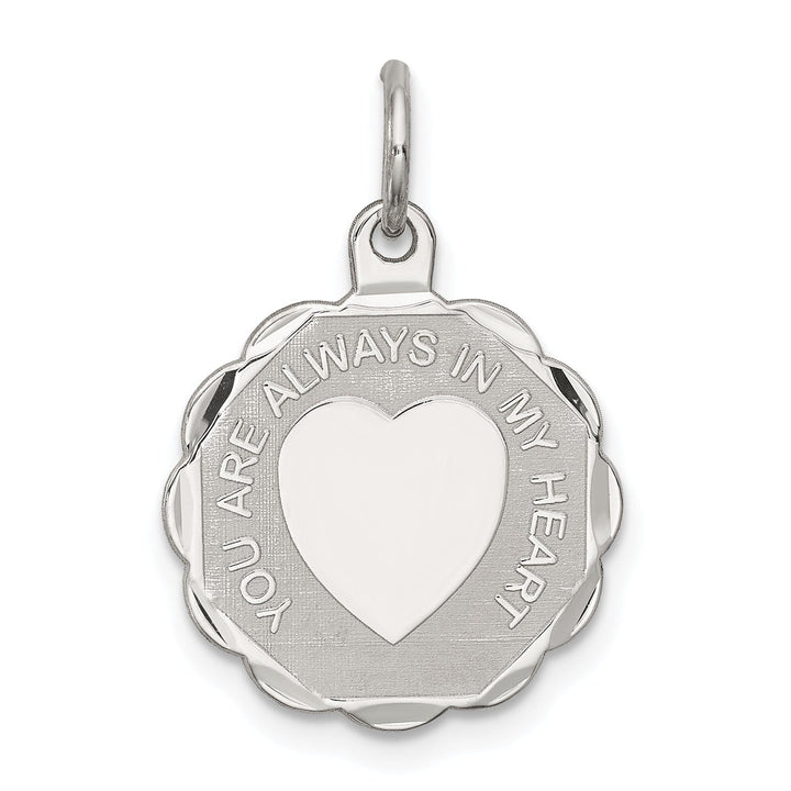 Lovely Rita's Pendants & Charms Silver Your Always In My Heart Disc Charm